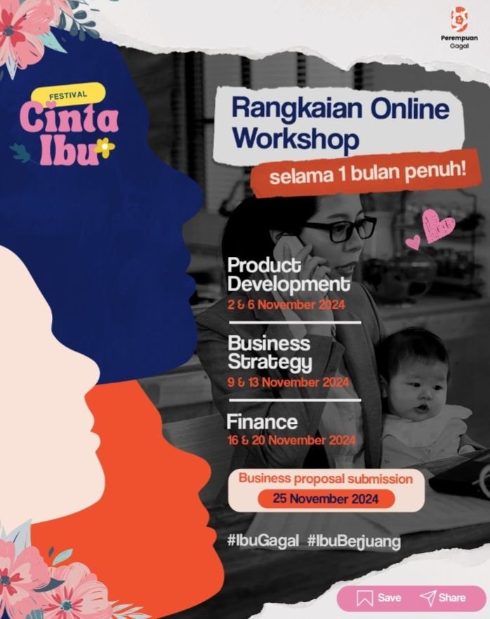 Komunitas Perempuan Gagal Hadirkan Festival Cinta Ibu, Berikan Pelatihan UMKM Gratis bagi Ibu-Ibu