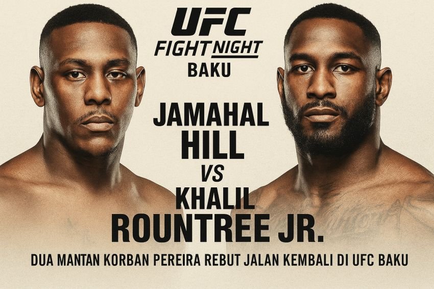 Dua Korban Alex Pereira Bentrok di Partai Utama UFC Baku: Hill vs Rountree Jr Rebut Tiket ke Jalur Gelar