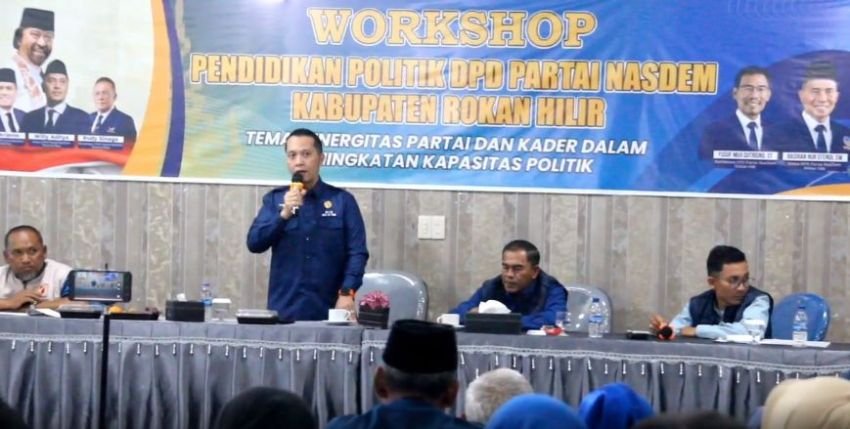 Kuatkan Soliditas Kader, NasDem Rohil Gelar Workshop Pendidikan Politik